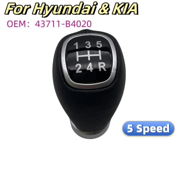 5 Speed Gear Shift Knob Shifter Lever Stick Ball For Hyundai & KIA Car Interior Replacement Accessories Parts OEM：43711-B4020