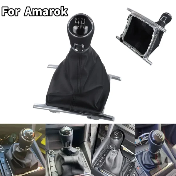 6 Speed Gear Shift Knob Gaitor Boot For Amarok 2010 2011-2022 Replacement Gear Shift Knob Car Interior Parts